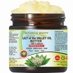Botanical Beauty LILY OF THE VALLEY OIL BUTTER 100% Natural 16 Fl.oz.- 480 ml. Lily of the Valley Essential Oil in Shea Nut Butter for FACE, SKIN, BODY, HAIR, NAILS. Beauty Skin Moisturizer Oil Butter