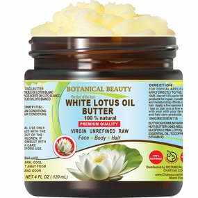 Botanical Beauty WHITE LOTUS OIL BUTTER 100% Natural 4 Fl.oz.- 120 ml. White Lotus Essential Oil in Shea Nut Butter for FACE, SKIN, BODY, HAIR, NAILS. Beauty Skin Moisturizer Oil Butter