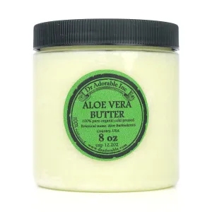 Dr Adorable - 8 oz - Aloe Vera Butter - Pure Natural Premium Organic Fresh Cold Pressed Skin Moisturizer DIY Creams Balms Lotions