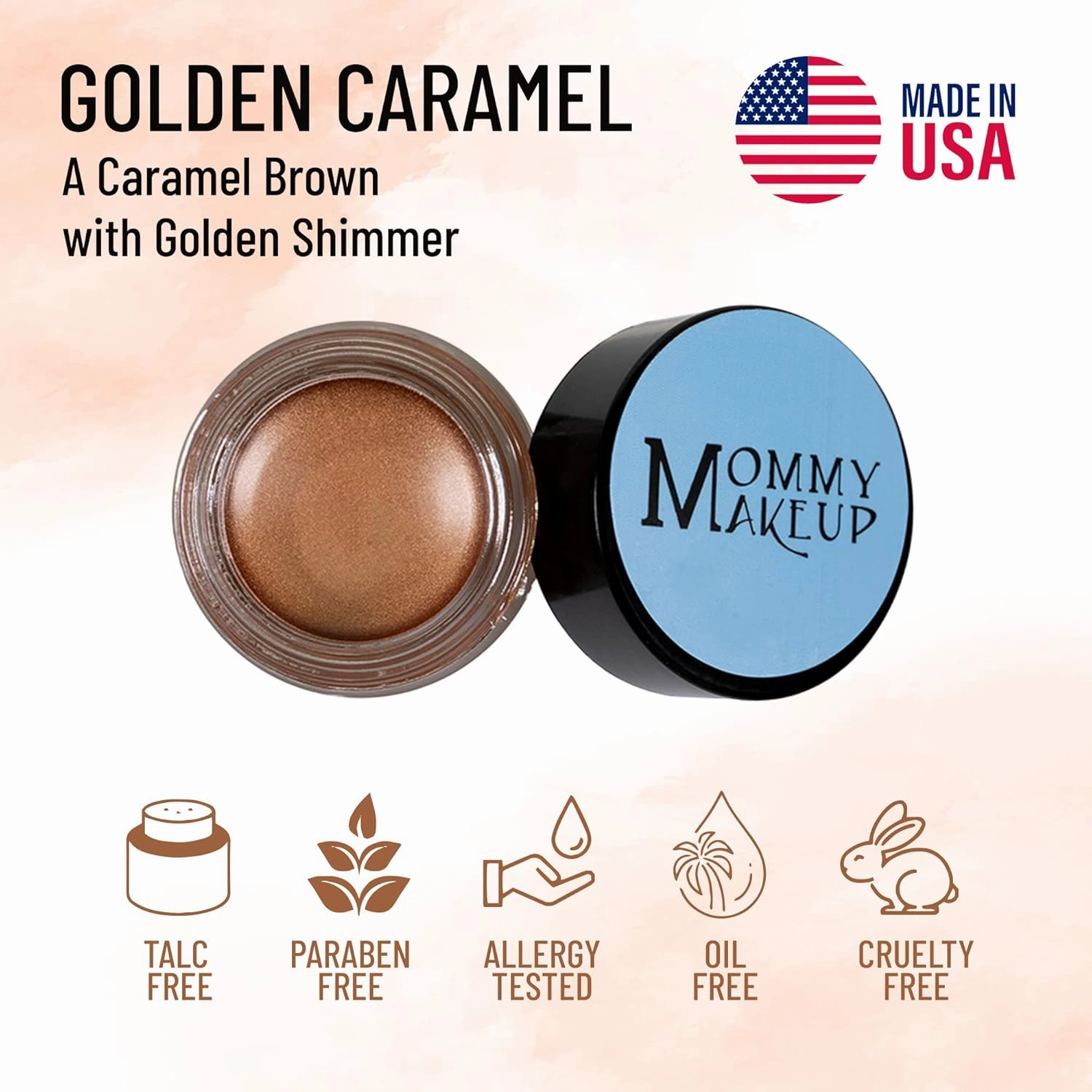 Mommy Makeup Any Wear Creme Eyeshadow - Waterproof, Smudge-proof, Highly Pigmented - Cream Eye Shadow for Eyes, Cheeks & Lips - Oil-free, Paraben-Free, Cruelty Free (Golden Caramel)